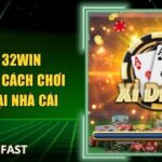 Xì Dách 32Win - Hướng Dẫn Cách Chơi Chi Tiết Tại Nhà Cái